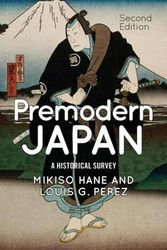 Cover Art for 9780813349657, Premodern Japan: A Historical Survey by Mikiso Hane