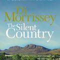 Cover Art for 9780330425919, The Silent Country by Di Morrissey