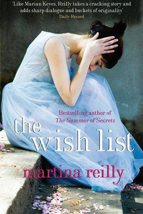 Cover Art for 9781847443083, The Wish List by Martina Reilly