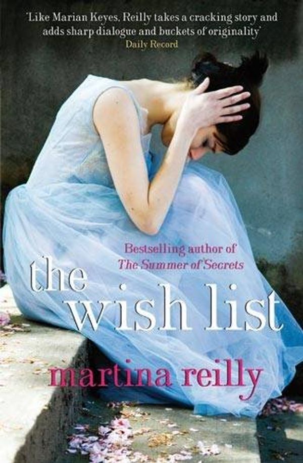 Cover Art for 9781847443083, The Wish List by Martina Reilly