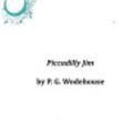 Cover Art for 9781497592544, Piccadilly Jim by P G Wodehouse