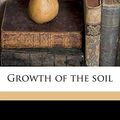 Cover Art for 9781176644526, Growth of the Soil by Knut Hamsun