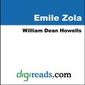 Cover Art for 9785551351849, Emile Zola by Howells, William Dean