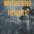 Cover Art for 9781549626920, WUTHERING HEIGHTS BY EMILY BRONTE by Emily Bronte