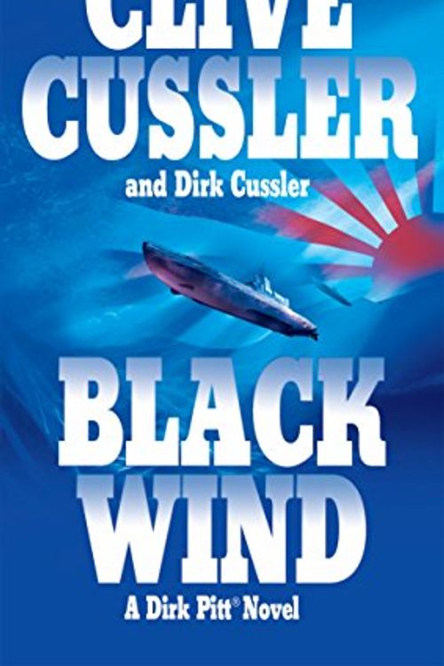 Cover Art for 9781405620864, Black Wind by Clive Cussler