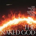 Cover Art for 9781509832675, The Naked God by Peter F. Hamilton