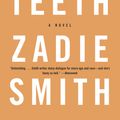 Cover Art for 9780375703867, White Teeth by Zadie Smith