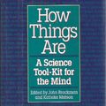 Cover Art for 9780297815112, How Things are by John Brockman
