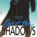 Cover Art for 9780786230600, Out of the Shadows (Thorndike Paperback Bestsellers) by Kay Hooper