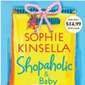 Cover Art for 9780739365748, Shopaholic & Baby by Sophie Kinsella