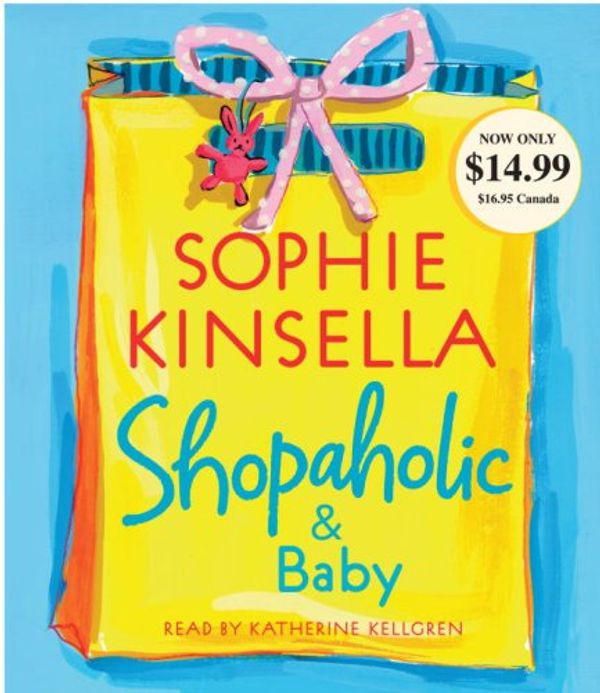 Cover Art for 9780739365748, Shopaholic & Baby by Sophie Kinsella