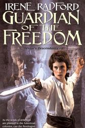 Cover Art for 9780756403430, Guardian of the Freedom by Irene Radford
