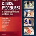 Cover Art for 9780323354783, Roberts and Hedges' Clinical Procedures in Emergency Medicine and Acute Care, 7e by Roberts MD FACEP FAAEM FACMT, James R.