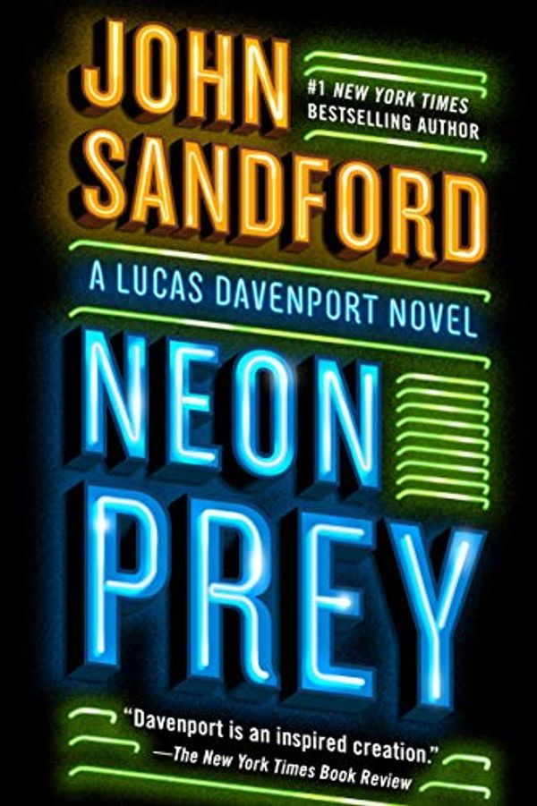 Cover Art for B07FZN9DY5, Neon Prey (A Prey Novel Book 29) by John Sandford