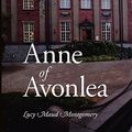 Cover Art for 9781600961694, Anne of Avonlea by Lucy Maud Montgomery