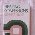 Cover Art for 9780281027705, Hearing Confessions by Kenneth Ross