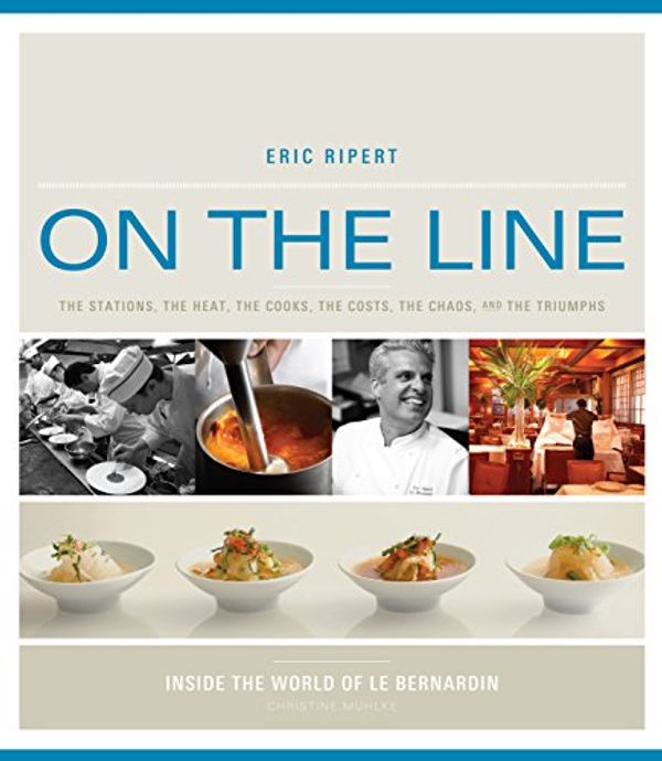 Cover Art for 9781579653699, On the Line by Eric Ripert