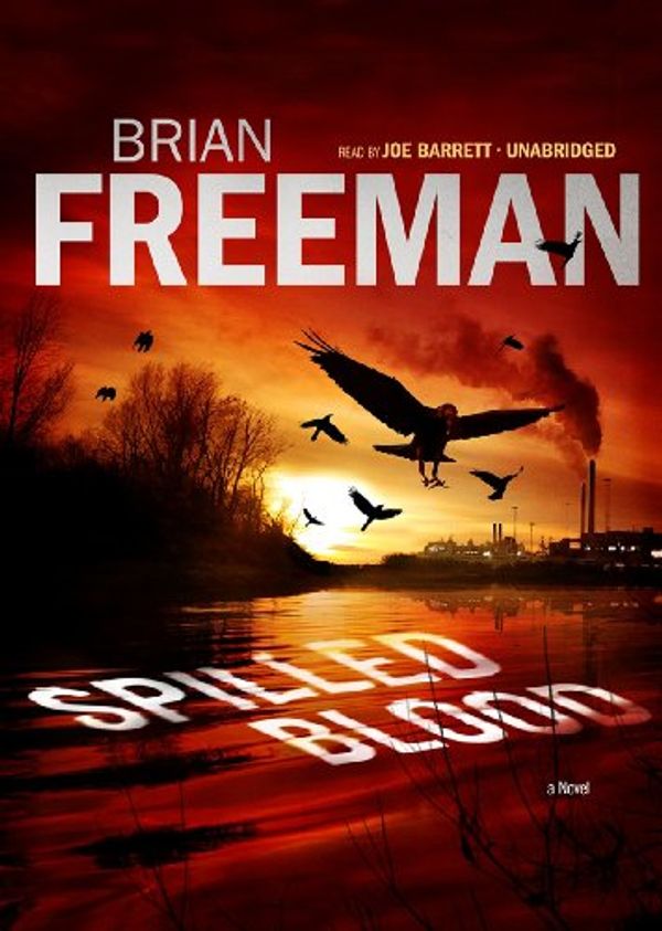Cover Art for 9780857383198, Spilled Blood by Brian Freeman