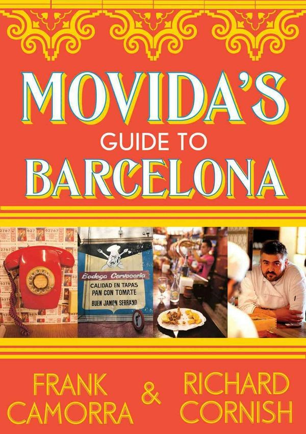 Cover Art for 9780522858341, Movida's Guide To Barcelona by Frank Camorra