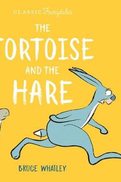 Cover Art for 9781760663360, The Tortoise and the Hare by Bruce Whatley