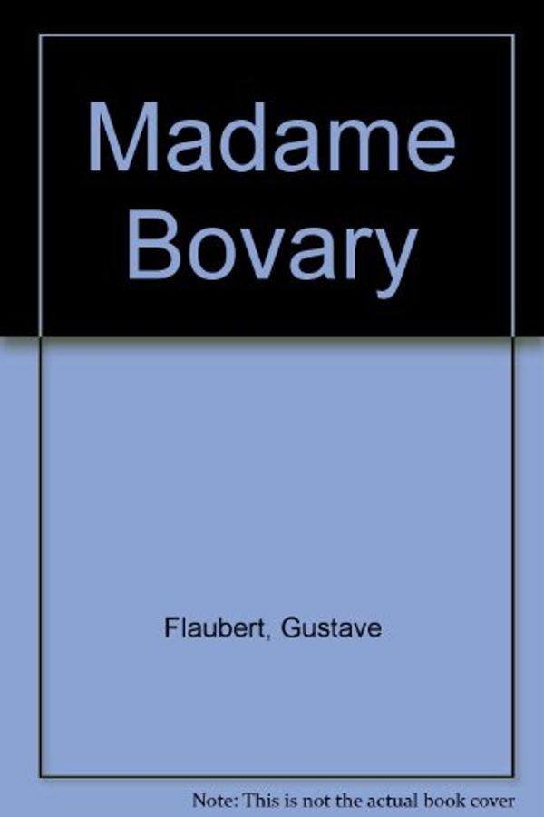 Cover Art for 9780805502862, Madame Bovary by Gustave Flaubert