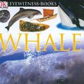 Cover Art for 9780756607388, Whale by Vassili Papastavrou