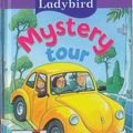 Cover Art for 9780721423814, Mystery Tour by Ladybird