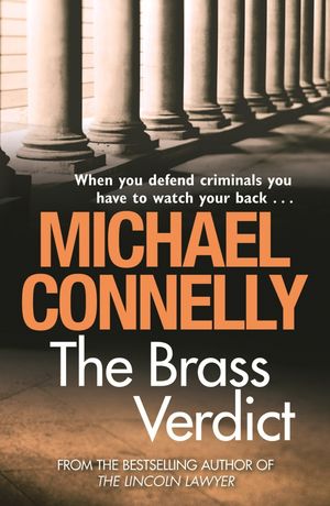 Cover Art for 9781409106760, The Brass Verdict by Michael Connelly