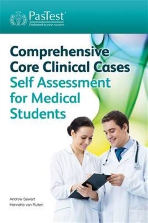 Cover Art for 9781905635856, Comprehensive Core Clinical Cases Self Assessment for Medical Students by Andrew Sewart, Henriette van Ruiten