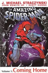 Cover Art for 9780785111450, The Amazing Spider-Man Vol 1: Coming Home by J Michael Straczynski