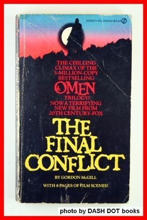 Cover Art for 9780451122582, The Final Conflict by Gordon McGill