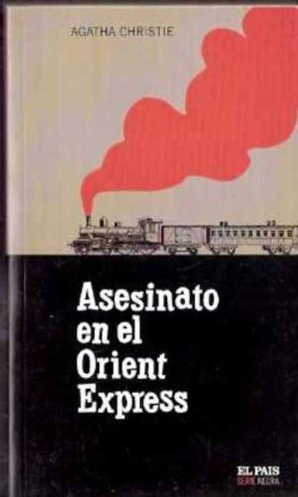 Cover Art for 9789504913801, Asesinato en el orient express by Agatha Christie