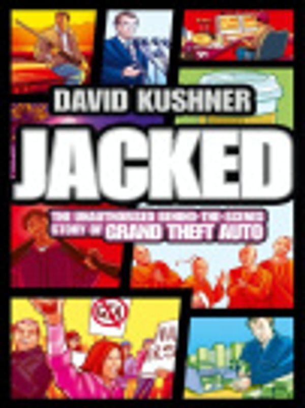 Cover Art for 9780007434862, Jacked by David Kushner