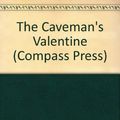 Cover Art for 9780753151143, The Caveman's Valentine by George Dawes Green
