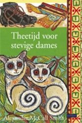 Cover Art for 9789021802077, Theetijd voor stevige dames by Alexander McCall Smith