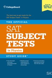 Cover Art for 9781457309212, The Official SAT Subject Test in Physics Study Guide by The College Board