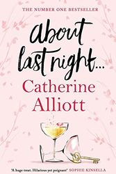 Cover Art for 9780718183622, About Last Night ... by Catherine Alliott