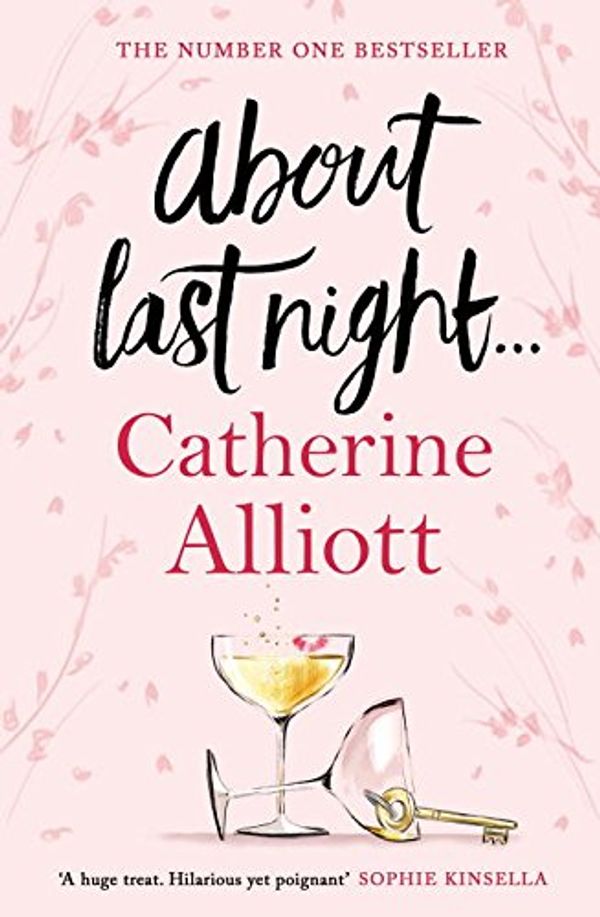 Cover Art for 9780718183622, About Last Night ... by Catherine Alliott