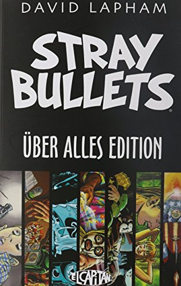 Cover Art for B012HUAQOK, Stray Bullets Uber Alles Edition TP by David Lapham (27-Mar-2014) Paperback by David Lapham