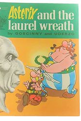 Cover Art for 9780340191071, Asterix and the Laurel Wreath by René Goscinny