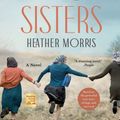 Cover Art for 9781638080954, Three Sisters by Heather Morris