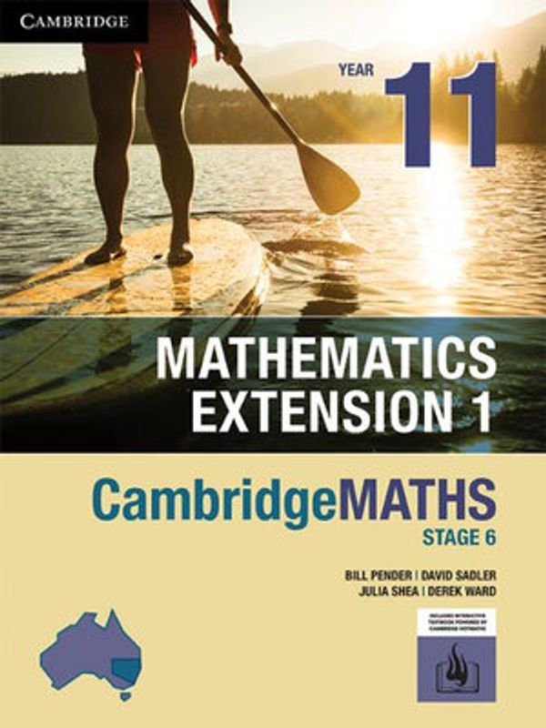 Cover Art for 9781108469074, Cambridge Maths Stage 6 NSW Extension 1 Year 11 by Bill Pender