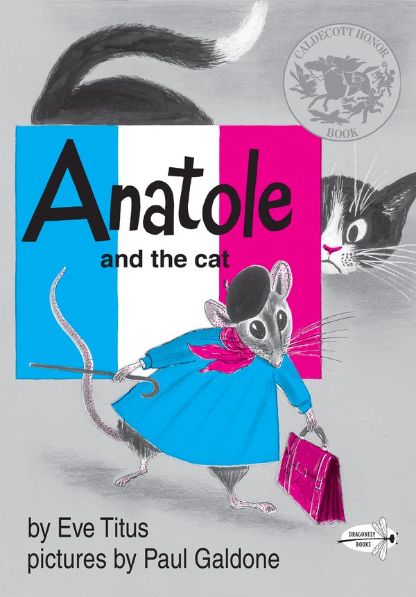 Cover Art for 9780375855474, Anatole And The Cat by Eve Titus
