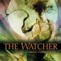 Cover Art for 9781101208649, The Watcher by Jeanne C. Stein