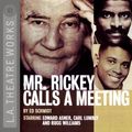 Cover Art for 9781580814829, Mr. Rickey Calls a Meeting by Ed Schmidt