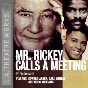 Cover Art for 9781580814829, Mr. Rickey Calls a Meeting by Ed Schmidt