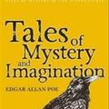 Cover Art for 9781840220728, Tales of Mystery and Imagination by Edgar Allan Poe