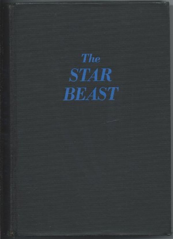 Cover Art for B0006ATV1S, The Star Beast by Robert A. Heinlein