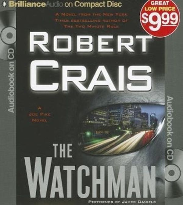 Cover Art for 9781455842544, The Watchman by Robert Crais