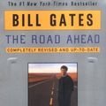 Cover Art for 9780140260403, The Road Ahead by Bill Gates, Nathan Myhrvold, Peter Rinearson